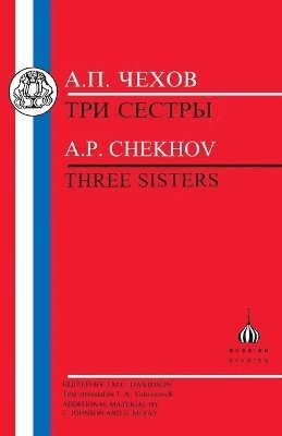 Anton Pavlovich Chekhov, J. Davidson - Three Sisters, Häftad