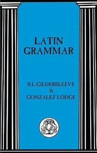 bokomslag Latin Grammar