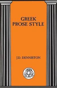 bokomslag Greek Prose Style