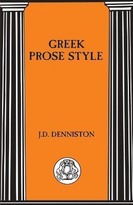 bokomslag Greek Prose Style