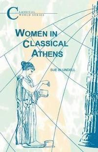 bokomslag Women in Classical Athens