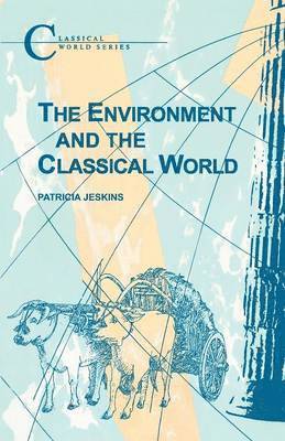 bokomslag The Environment and the Classical World