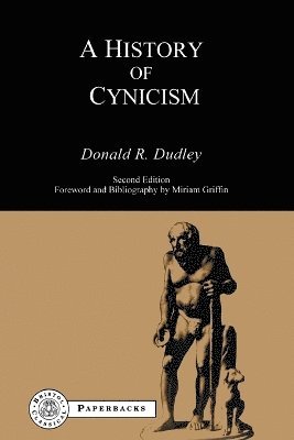Donald R. Dudley - History of Cynicism, Häftad