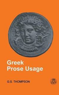 bokomslag Greek Prose Usage