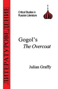 bokomslag Gogol's &quot;the Overcoat&quot;