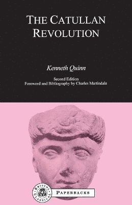 Kenneth Quinn, Kenneth Quinn - Catullan Revolution, Häftad