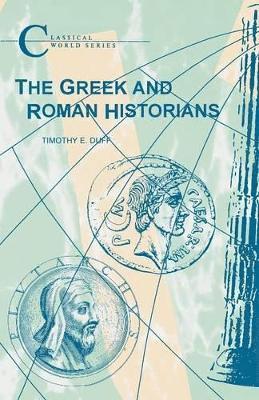 The Greek and Roman Historians 1