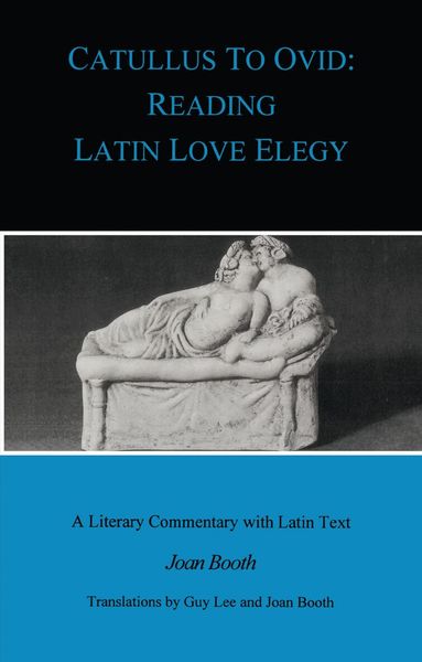 Guy Lee, Joan Booth, Joan Booth, Guy Lee - Catullus to Ovid, Häftad