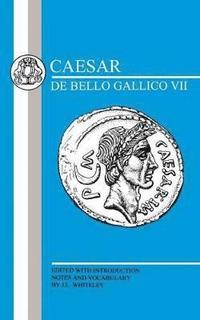 bokomslag Caesar: Gallic War VII