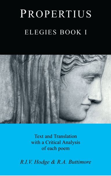 Propertius - Propertius: Elegies I, Häftad