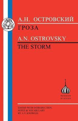 Alexander Ostrovsky, A. V. Knowles, Ostrovsky, A V Knowles, A.V. Knowles - Ostrovsky:"the Storm", Häftad
