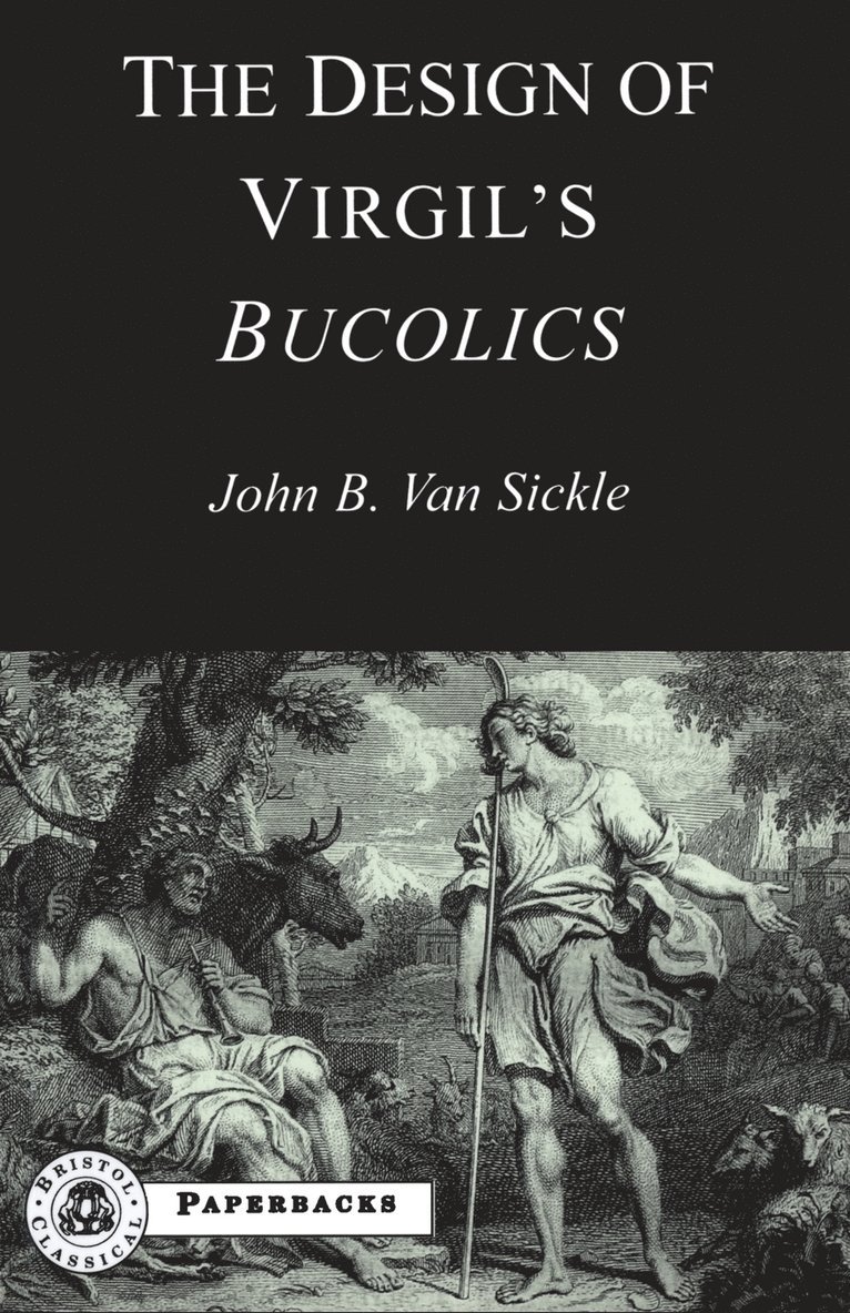 The Design of Virgil's Bucolics 1