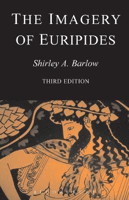 Shirley Barlow - Imagery of Euripides, Häftad