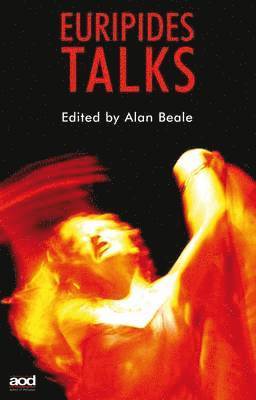 Alan Beale - Beale, A: Euripides Talks, Häftad