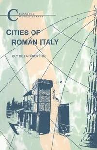 bokomslag Cities of Roman Italy
