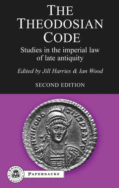 Ian Wood, Jill Harries - Theodosian Code, Häftad