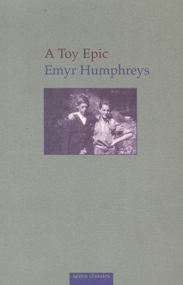 Emyr Humphreys - Toy Epic, Häftad