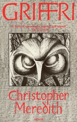 Christopher Meredith - Griffri, Häftad
