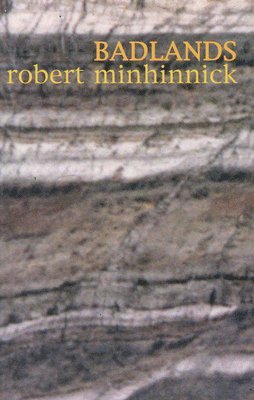Robert Minhinnick - Badlands, Häftad