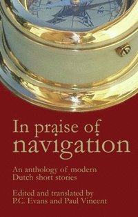 bokomslag In Praise of Navigation