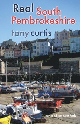 Tony Curtis, Peter Finch - Real South Pembrokeshire, Häftad