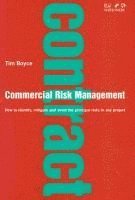Tim Boyce - Boyce, T: Commercial Risk Management, Inbunden