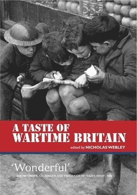 A Taste of Wartime Britain 1