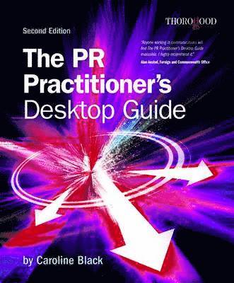 Caroline Black - Black, C: PR Practitioner's Desktop Guide, Häftad