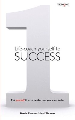 Life-coach Yourself to Success 1