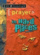 bokomslag Prayer in Hard Places