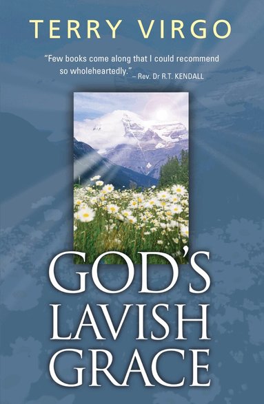 Terry Virgo - God's Lavish Grace, Häftad