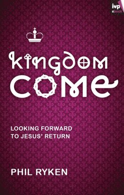 bokomslag Kingdom Come