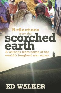bokomslag Reflections from the Scorched Earth