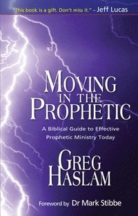 bokomslag Moving in the Prophetic