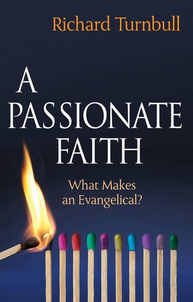 Richard Turnbull - Passionate Faith, Häftad
