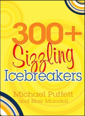 bokomslag 300+ Sizzling Icebreakers