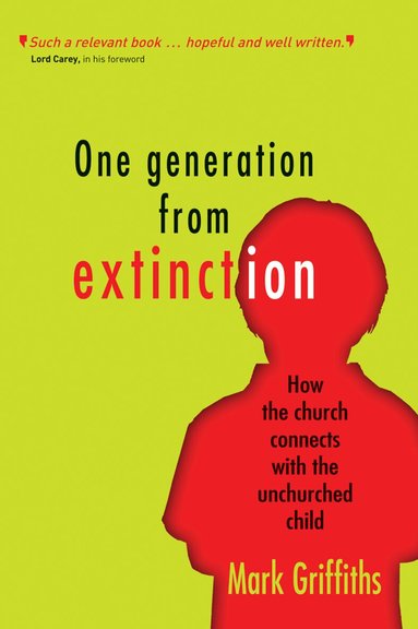 Mark Griffiths - One Generation from Extinction, Häftad