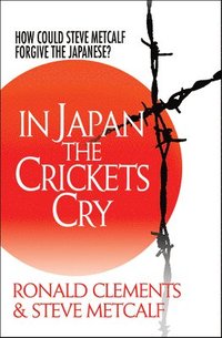 bokomslag In Japan the Crickets Cry