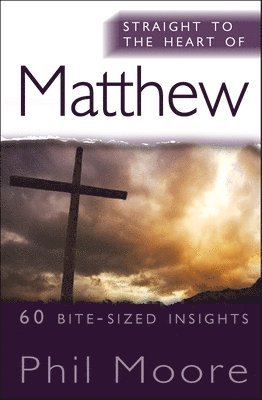 Straight to the Heart of Matthew 1