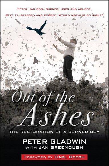Peter Gladwin, Jan Greenough - Out of the Ashes, Häftad