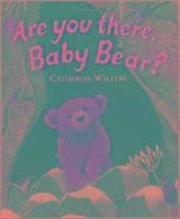 Are You There, Baby Bear? 1