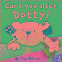 Can't You Sleep, Dotty? 1