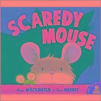 bokomslag Scaredy Mouse