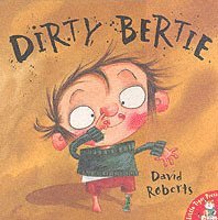 David Roberts - Dirty Bertie, Häftad