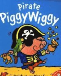 bokomslag Pirate PiggyWiggy