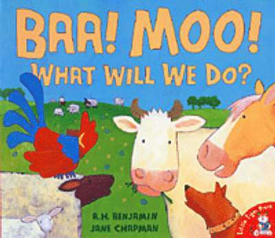 Baa, Moo, What Will We Do? 1