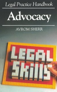 bokomslag Legal Practice Handbook - Advocacy
