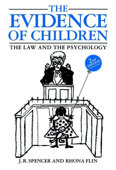 John Spencer, Rhona Flin - The Evidence of Children, Häftad
