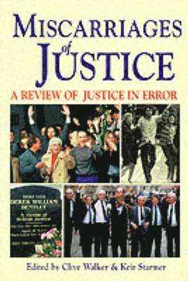 Clive Walker, Keir Starmer - Miscarriages of Justice, Häftad