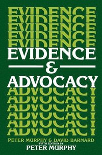 bokomslag Evidence and Advocacy